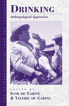 Library Binding Drinking: Anthropological Approaches Book