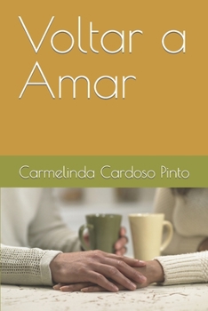 Paperback Voltar a Amar [Portuguese] Book