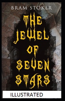Paperback The Jewel of Seven Stars Illustrated Book