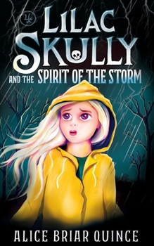 Paperback Lilac Skully and the Spirit of the Storm Book