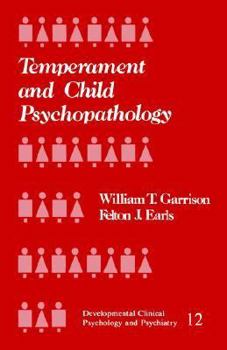 Paperback Temperament and Child Psychopathology Book