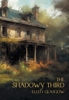 Hardcover The Shadowy Third: And Other Stories Book