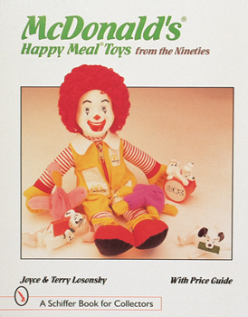 Paperback McDonald's(r) Happy Meal(r) Toys from the Nineties Book