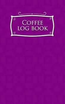 Paperback Coffee Log Book