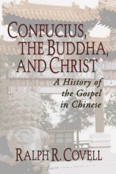 Paperback Confucius, the Buddha, and Christ Book
