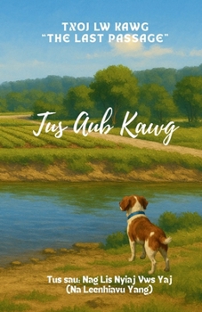 Paperback Tus Aub Kawg [Hmong] Book