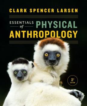 Paperback Essentials of Physical Anthropology Book