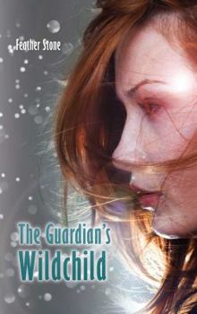 Paperback The Guardian's Wildchild Book