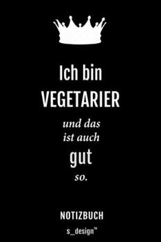 Paperback Notizbuch f?r Vegetarier: Originelle Geschenk-Idee [120 Seiten kariertes blanko Papier] [German] Book