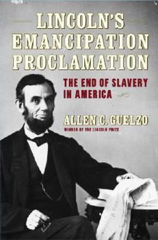 Hardcover Lincoln's Emancipation Proclamation: The End of Slavery in America Book
