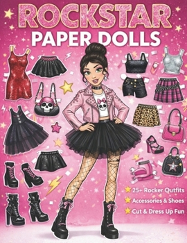 Rose Rock Paper Doll Premium: The Punk Rocker Girly Collection: Unleash Your Rebellion and Glamour with Paper Haute Couture