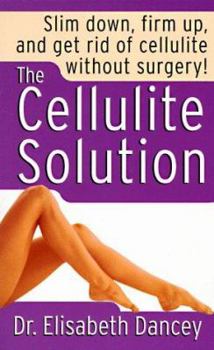 Mass Market Paperback The Cellulite Solution Book