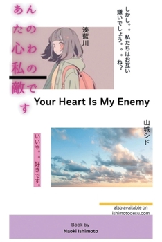 Paperback Your Heart Is My Enemy Book