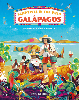 Hardcover Scientists in the Wild: Galápagos Book