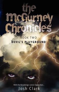 Devil's Playground - Book #2 of the McGurney Chronicles