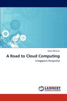 Paperback A Road to Cloud Computing Book