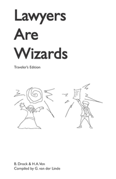 Paperback Lawyers Are Wizards: Traveler's Edition Book