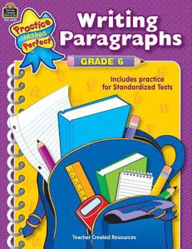 Paperback Writing Paragraphs Grade 6 Book