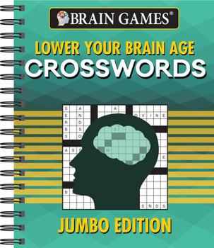 Spiral-bound Brain Games - Lower Your Brain Age Crosswords: Jumbo Edition Book