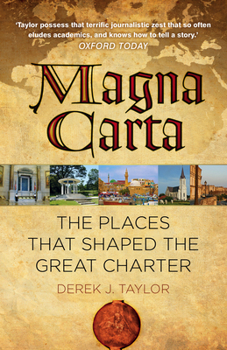Paperback Magna Carta: The Places That Shaped the Great Charter Book