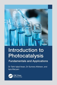 Paperback Introduction to Photocatalysis: Fundamentals and Applications Book
