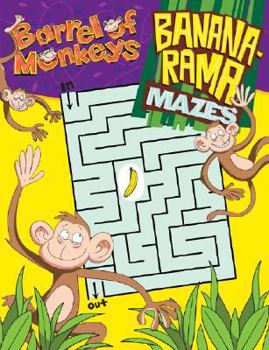 Paperback Barrel of Monkeys Banana-Rama Mazes Book