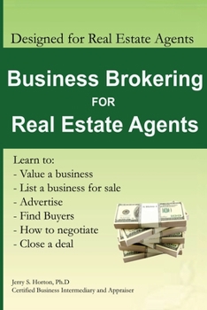 Paperback Business Brokering for Real Estate Agents: Training to Sell Businesses Book