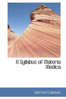 Paperback A Syllabus of Materia Medica Book