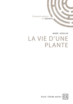 Paperback La vie d'une plante [French] Book