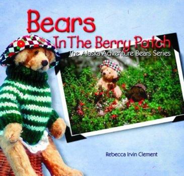 Paperback Bears in the Berry Patch Book