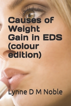 Paperback Causes of Weight Gain in EDS (colour edition) Book