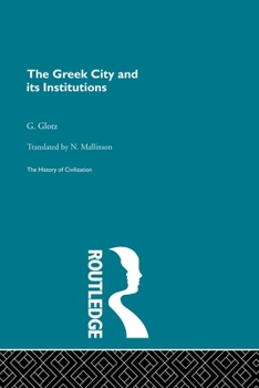 Paperback The Greek City and its Institutions Book