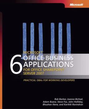 Paperback 6 Microsoft Office Business Applications for Office Sharepoint Server 2007 Book