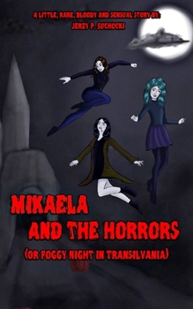 Paperback Mikaela and the Horrors Book