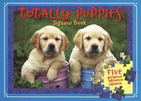 Board book Totally Puppies Jigsaw Book [With Five 48-Piece Jigsaws] Book