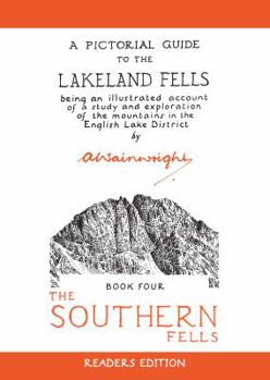 Southern Fells: 4 (Pictorial Guides to the Lakeland Fells 50th Anniversary Editions)
