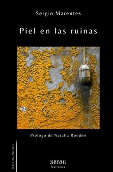 Paperback Piel en las ruinas [Spanish] Book