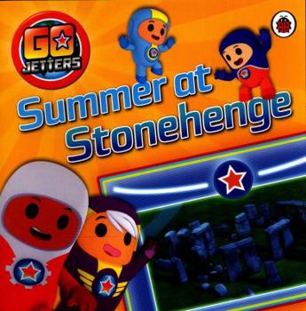 Paperback Go Jetters: Summer at Stonehenge Book