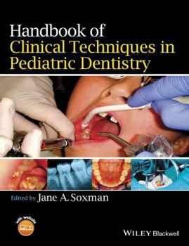 Paperback Handbook of Clinical Techniques in Pediatric Dentistry Book