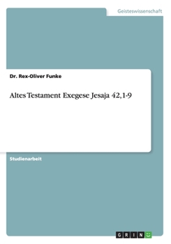 Paperback Altes Testament Exegese Jesaja 42,1-9 [German] Book