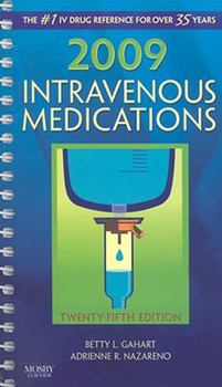 Spiral-bound Intravenous Medications: A Handbook for Nurses and Health Professionals Book