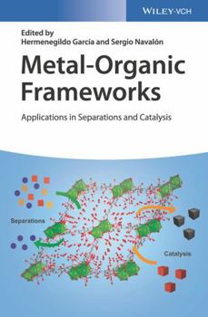 Hardcover Metal-Organic Frameworks: Applications in Separations and Catalysis Book