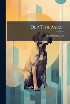 Paperback Der Thierarzt [German] Book