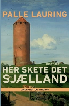 Paperback Her skete det - Sj?lland [Danish] Book