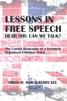 Paperback Lessons In Free Speech - Dear Sir: Can We Talk? Book