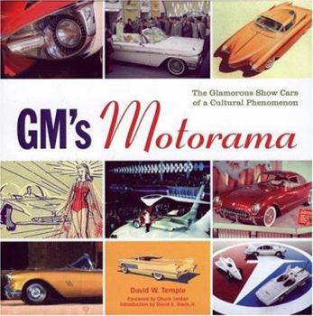 Hardcover GM's Motorama: The Glamorous Show Cars of a Cultural Phenomenon Book