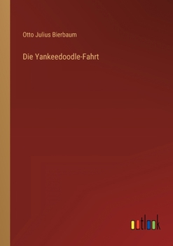 Paperback Die Yankeedoodle-Fahrt [German] Book