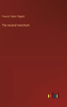 Hardcover The neutral merchant Book