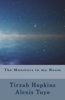 The Monsters in My Room