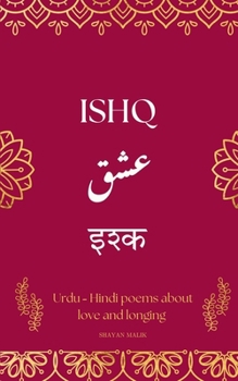 Paperback Ishq: A Collection of Urdu-Hindi Love Poems Book